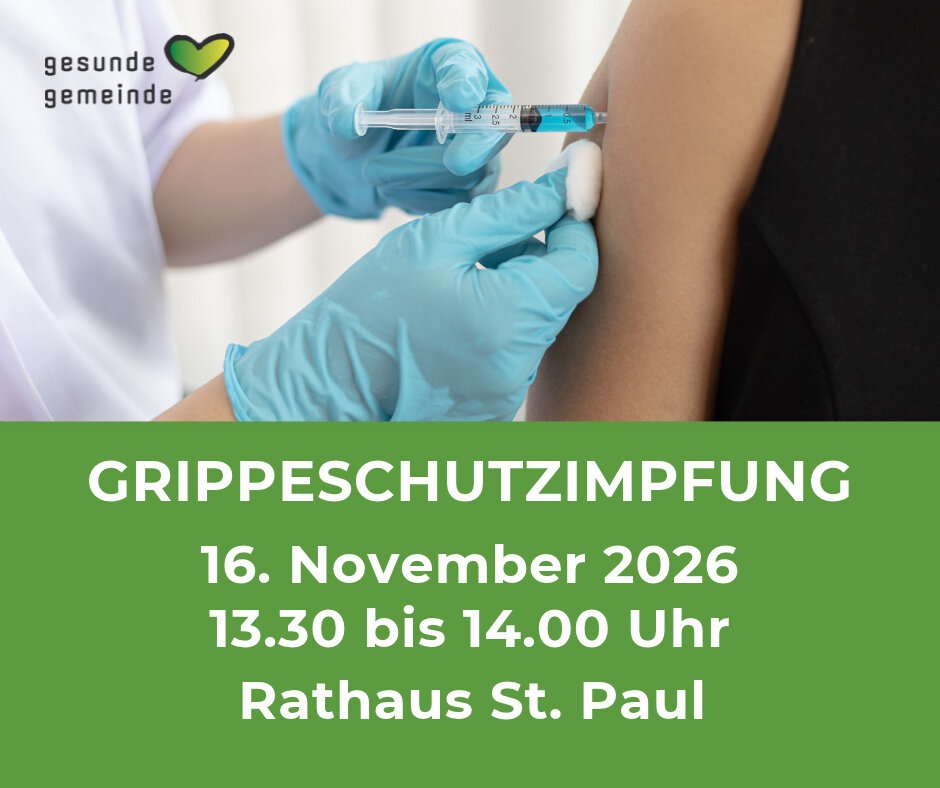 Grippeschutzimpfung im Rathaus St. Paul am 16. November 2026 von 13:30 bis 14:00 Uhr